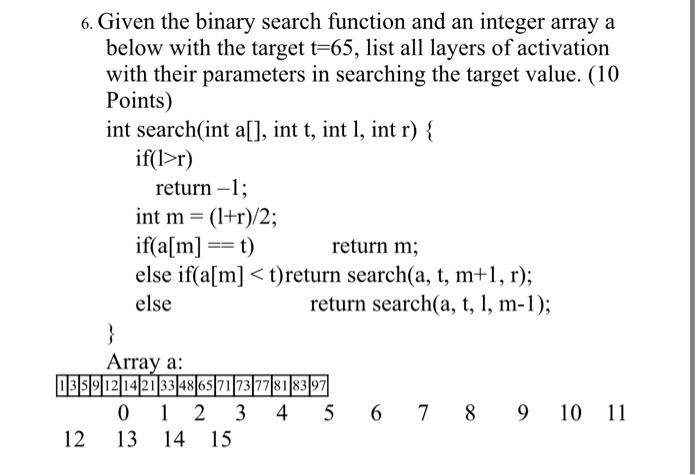 Solved 6. Given the binary search function and an integer | Chegg.com