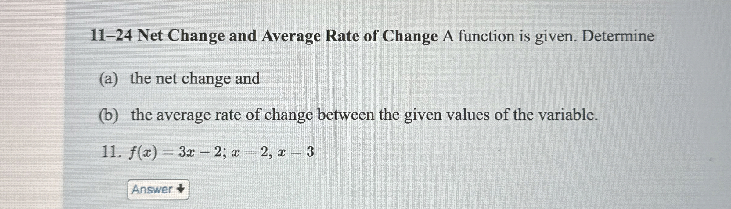 Solved How to solve 11-24 ﻿Net Change and Average Rate of | Chegg.com