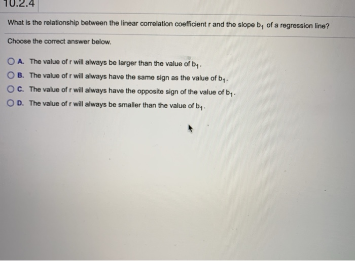 Solved 10 2 4 What Is The Relationship Between The Linear Chegg Com
