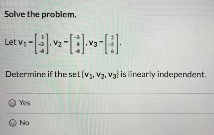 Solved Solve the problem. Let v2 = (3) v2-=[:].vs-[:] | Chegg.com