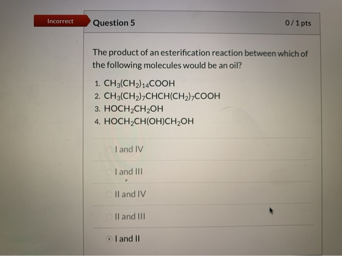 Solved Incorrect Question 2 0/1 pts Which of the following | Chegg.com