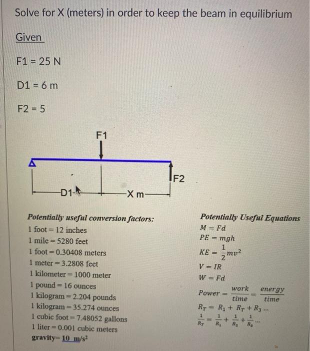 Solved 1 2 M2 Solve For X Meters In Order To Keep The Beam Chegg Com