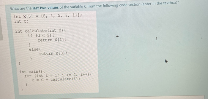 Solved What are the last two values of the variable C from | Chegg.com
