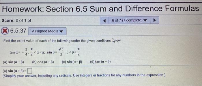 Solved Homework: Section 6.5 Sum and Difference Formulas | Chegg.com