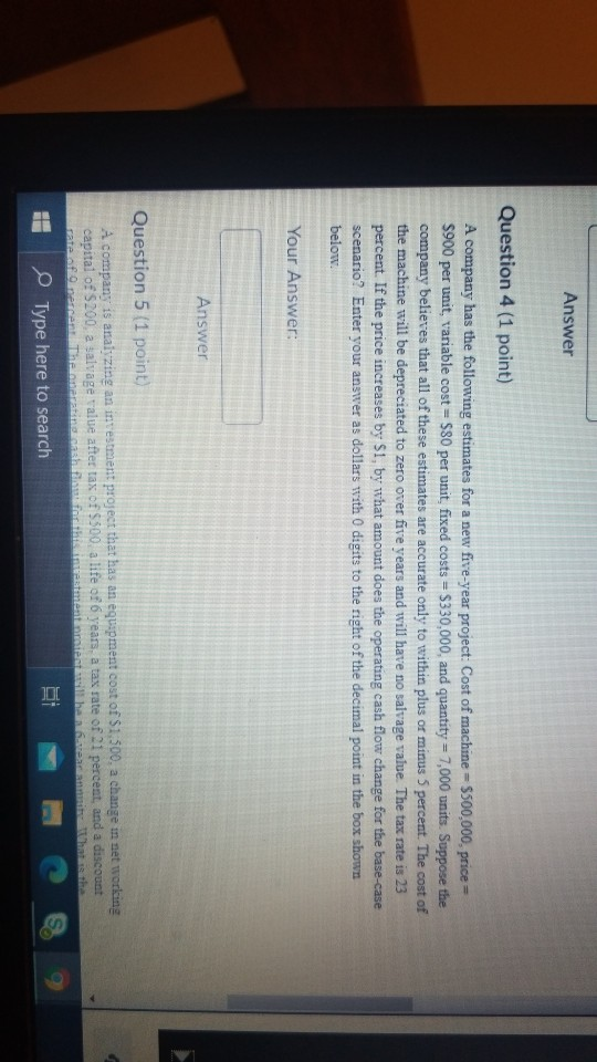 Solved Answer Question 4 (1 point) A company has the | Chegg.com