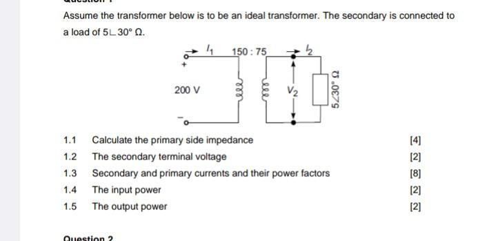 Solved Assume the transformer below is to be an ideal | Chegg.com