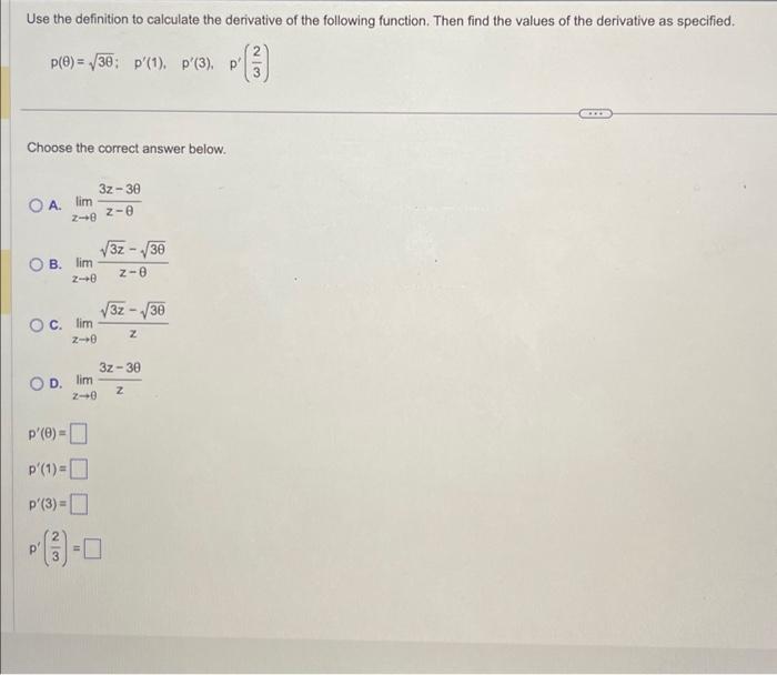 Solved Use The Definition To Calculate The Derivative Of The | Chegg.com