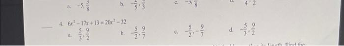 c. -5. olu - 3, 3 b. 53 100 42 4. 6r? - 17x+13 20r? - 32 59 b. d 59 2.7 13:2 Nie when Gind the