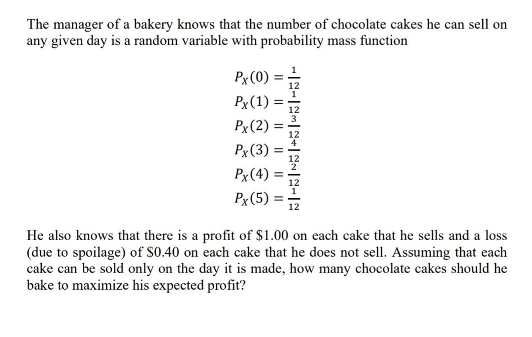 Solved The manager of a bakery knows that the number of | Chegg.com