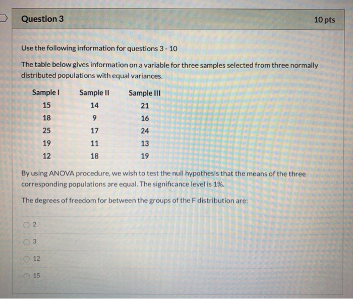 Solved Question 3 10 pts Use the following information for | Chegg.com