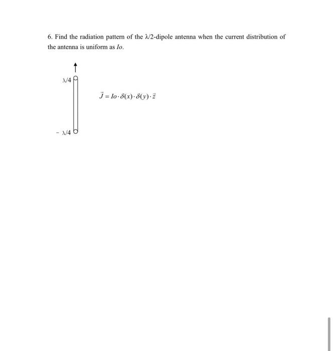 Solved 6. Find the radiation pattern of the 2-dipole antenna | Chegg.com