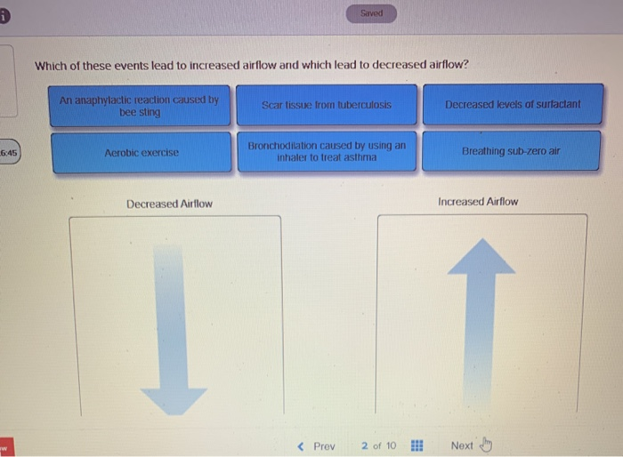 Solved Saved Which of these events lead to increased airflow | Chegg.com