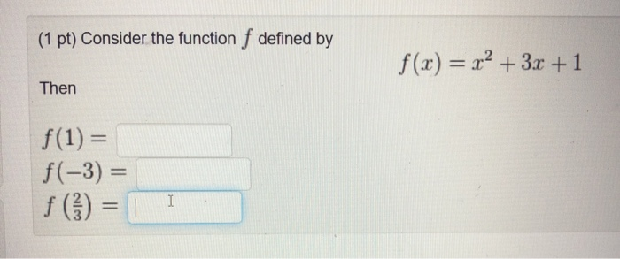 Solved (1 pt) Consider the function f defined by f(x) = x² + | Chegg.com