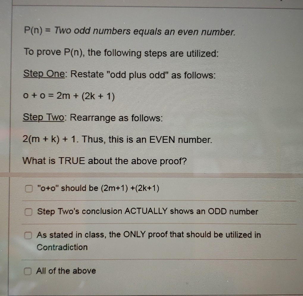 Solved P(n) = Two odd numbers equals an even number. To | Chegg.com