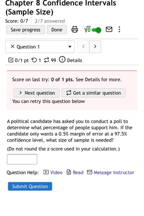 Solved Chapter 8 Confidence Intervals (Sample Size) Score: | Chegg.com