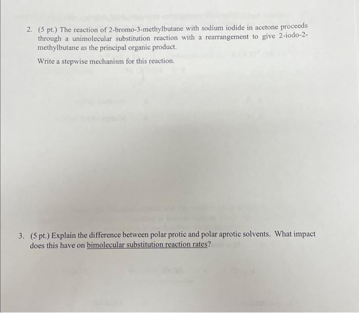 Solved 2 5 Pt The Reaction Of 2 Bromo 3 Methylbutane