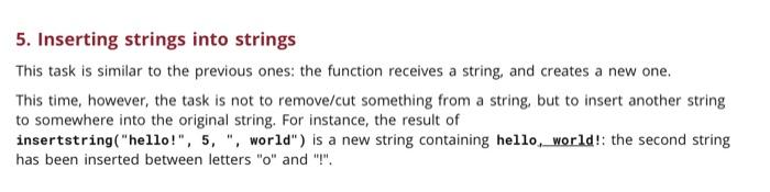 Solved 5. Inserting strings into strings This task is | Chegg.com
