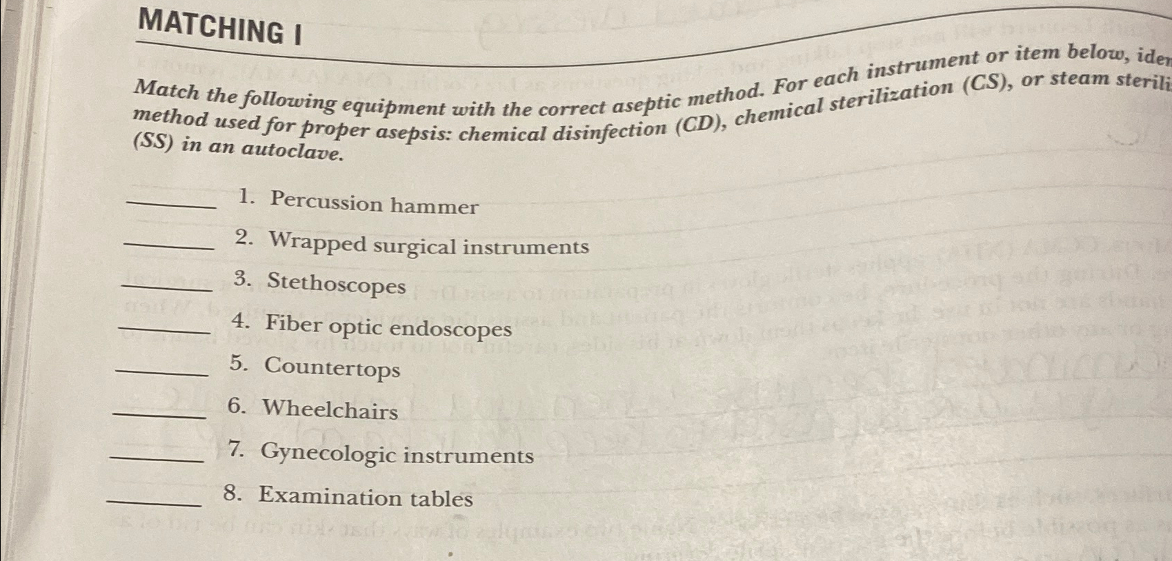 MATCHING IMatch the following equipment with the | Chegg.com