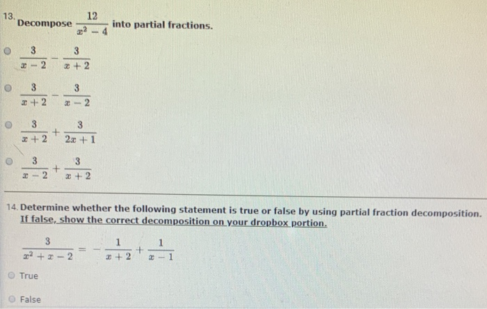 Solved 13. Decompose 2 12 Into Partial Fractions. 0 + 2 0 0 | Chegg.com