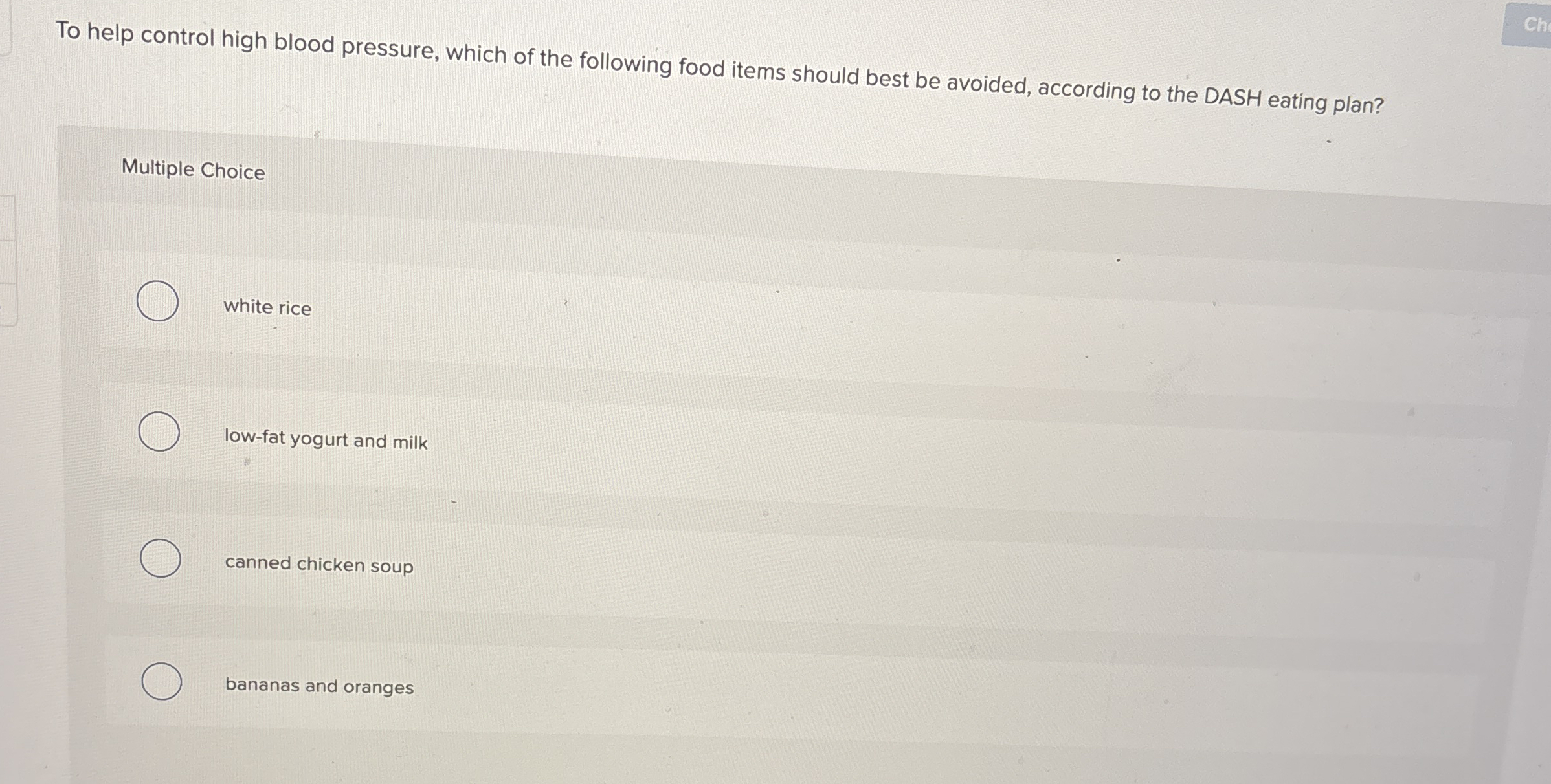 Solved To help control high blood pressure, which of the