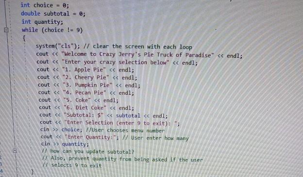 Ch6/L27 Function Assignment - C++ CODE Menu System | Chegg.com
