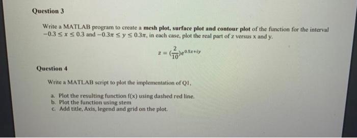 Solved Question 3 Write a MATLAB program to create a mesh | Chegg.com