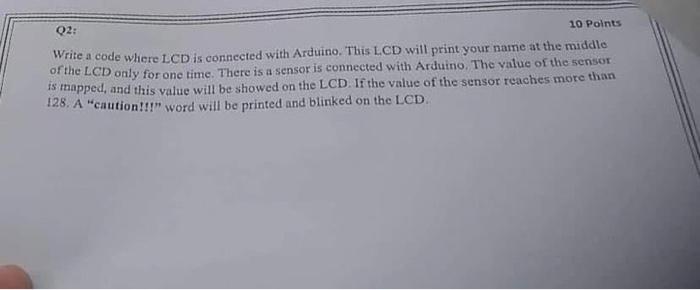 Solved Write a code where LCD is connected with Arduino. | Chegg.com