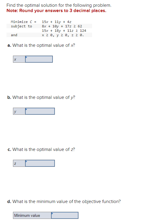 Solved Find the optimal solution for the following | Chegg.com