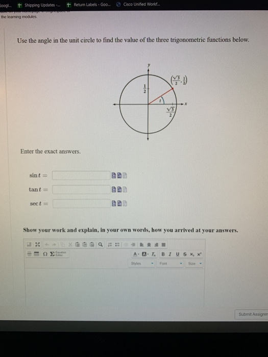 Solved Use The Angle In The Unit Circle To Find The Value Of | Chegg.com