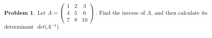 Solved Problem 1. Let A = 1 2 3 4 5 6 7 8 10 Find the | Chegg.com