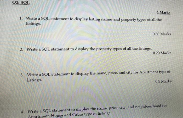 Solved Q2: SQL 4 Marks 1. Write a SQL statement to display | Chegg.com