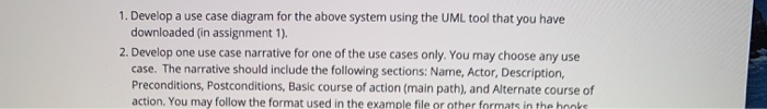 Solved 1. Develop a use case diagram for the above system | Chegg.com