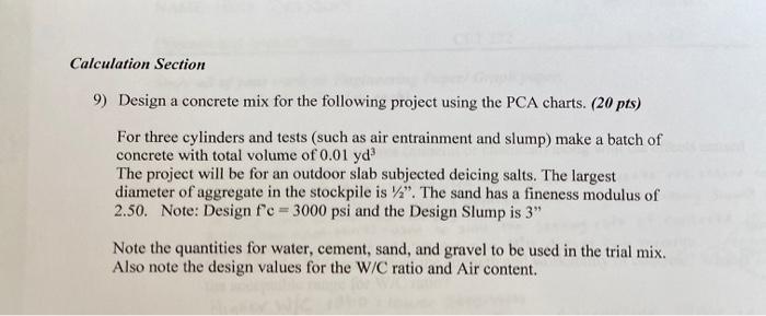 Solved Calculation Section 9) Design a concrete mix for the | Chegg.com