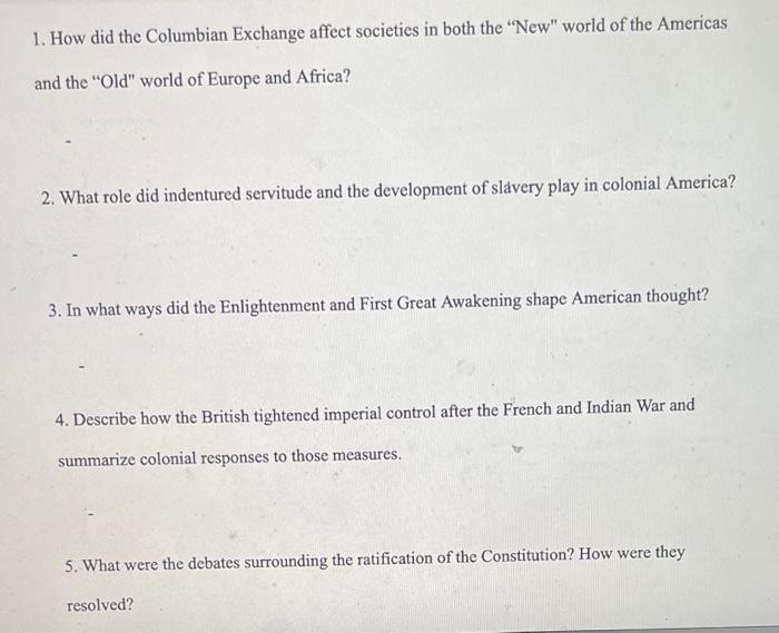 1. How did the Columbian Exchange affect societies in | Chegg.com