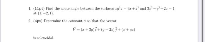 Solved 1. (11pt) Find the acute angle between the surfaces | Chegg.com