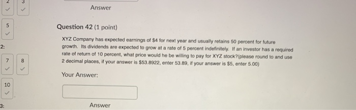 Solved Answer 5 2: Question 42 (1 point) XYZ Company has | Chegg.com