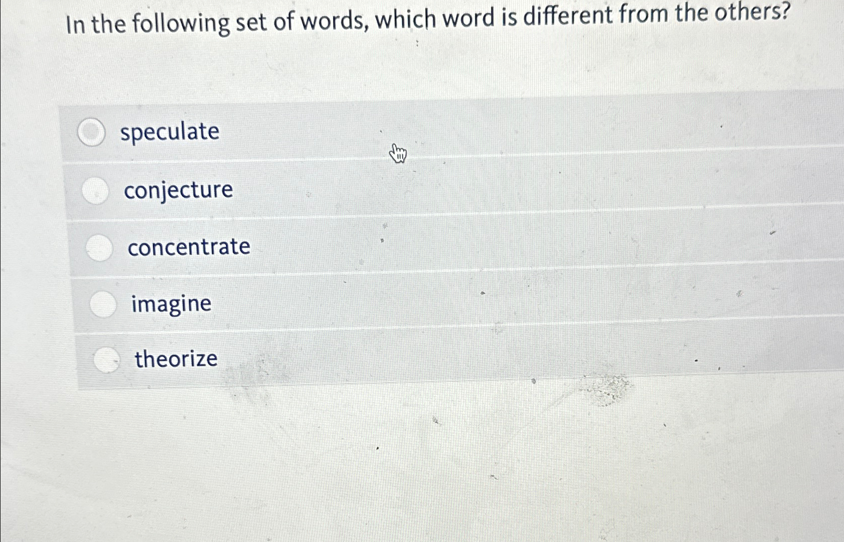 Solved In the following set of words, which word is