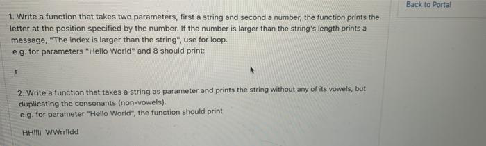Solved Back to Portal 1. Write a function that takes two | Chegg.com