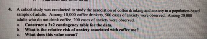 Solved A cohort study was conducted to study the association | Chegg.com