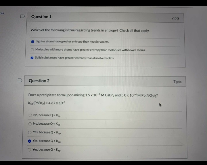 Solved D Question 1 7 pts Which of the following is true | Chegg.com