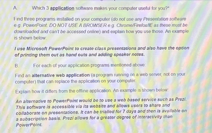 Solved А. Which 3 application software makes your computer | Chegg.com