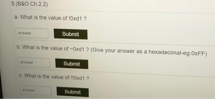 Solved 5. (B&O Ch.2.2) a. What is the value of !Oxd1 ? | Chegg.com
