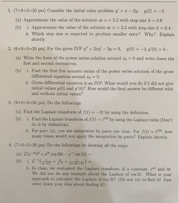 Solved 1. (7+8+5=20 pts) Consider the initial value problem | Chegg.com