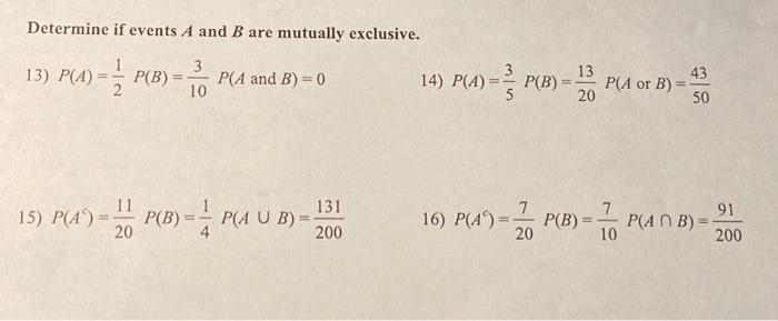 Solved Determine if events A and B are mutually exclusive. | Chegg.com