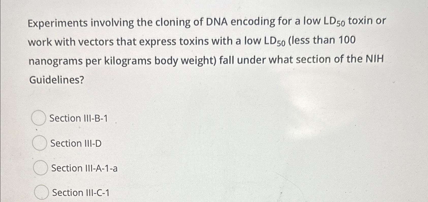 Solved Experiments involving the cloning of DNA encoding for | Chegg.com