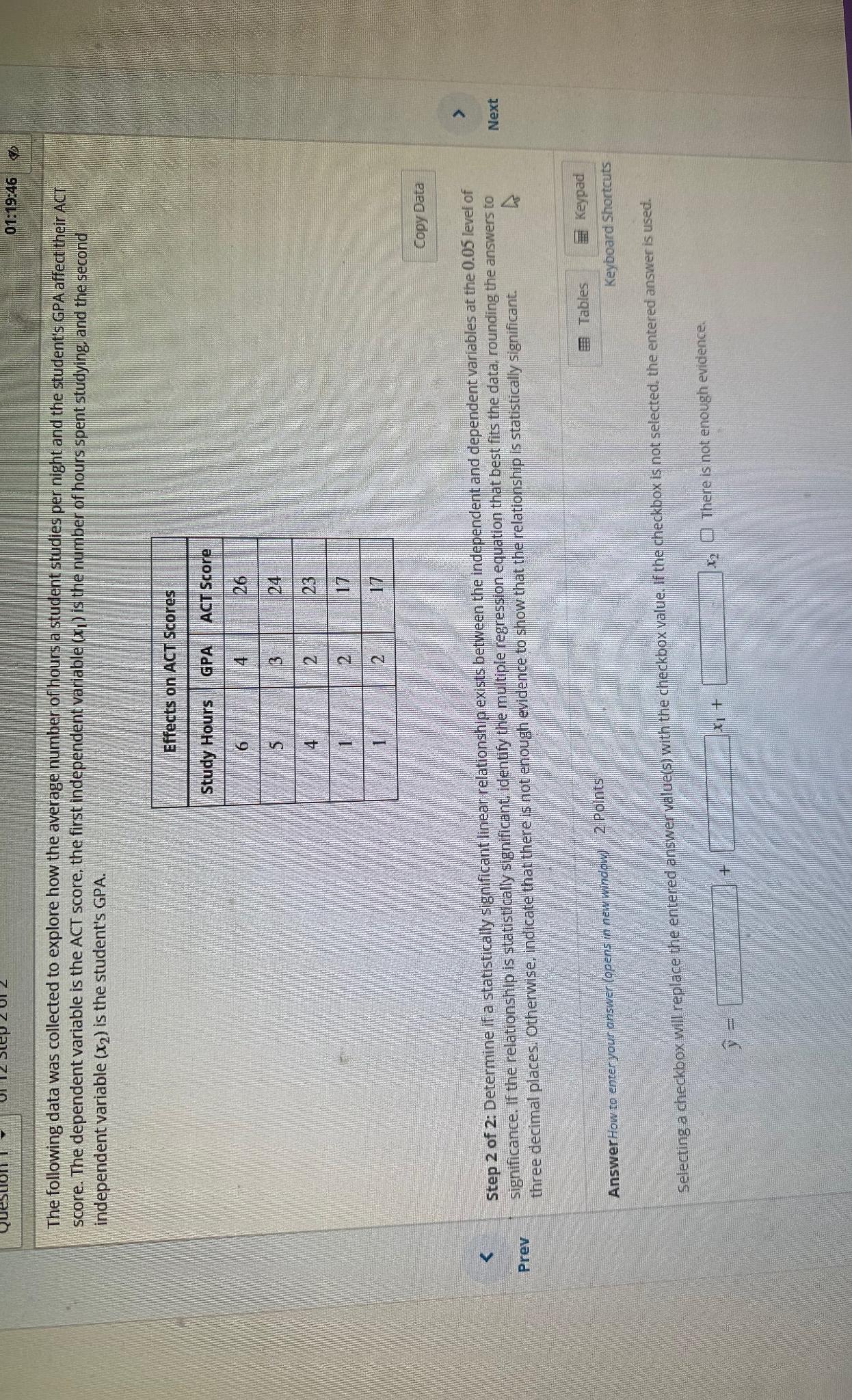 Solved The following data was collected to explore how the | Chegg.com