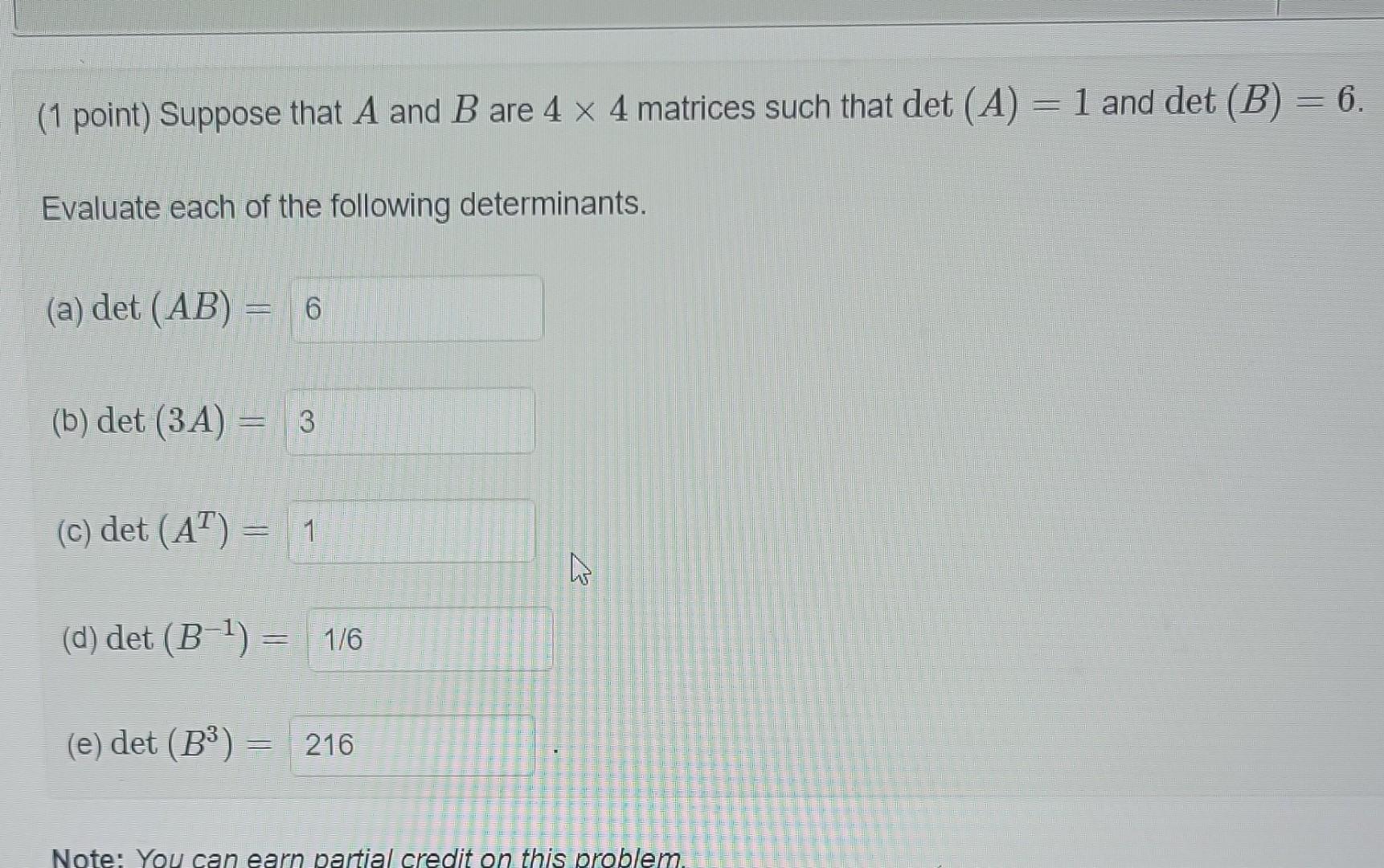 Solved (1 Point) Suppose That A And B Are 4 X 4 Matrices | Chegg.com