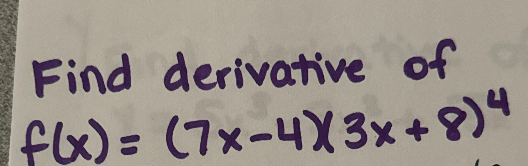 solved-find-derivative-off-x-7x-4-3x-8-4-chegg