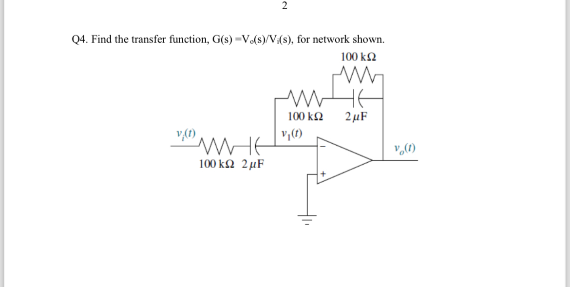 2Q 4. ﻿Find the transfer function, G(s)=VosVi(s), | Chegg.com