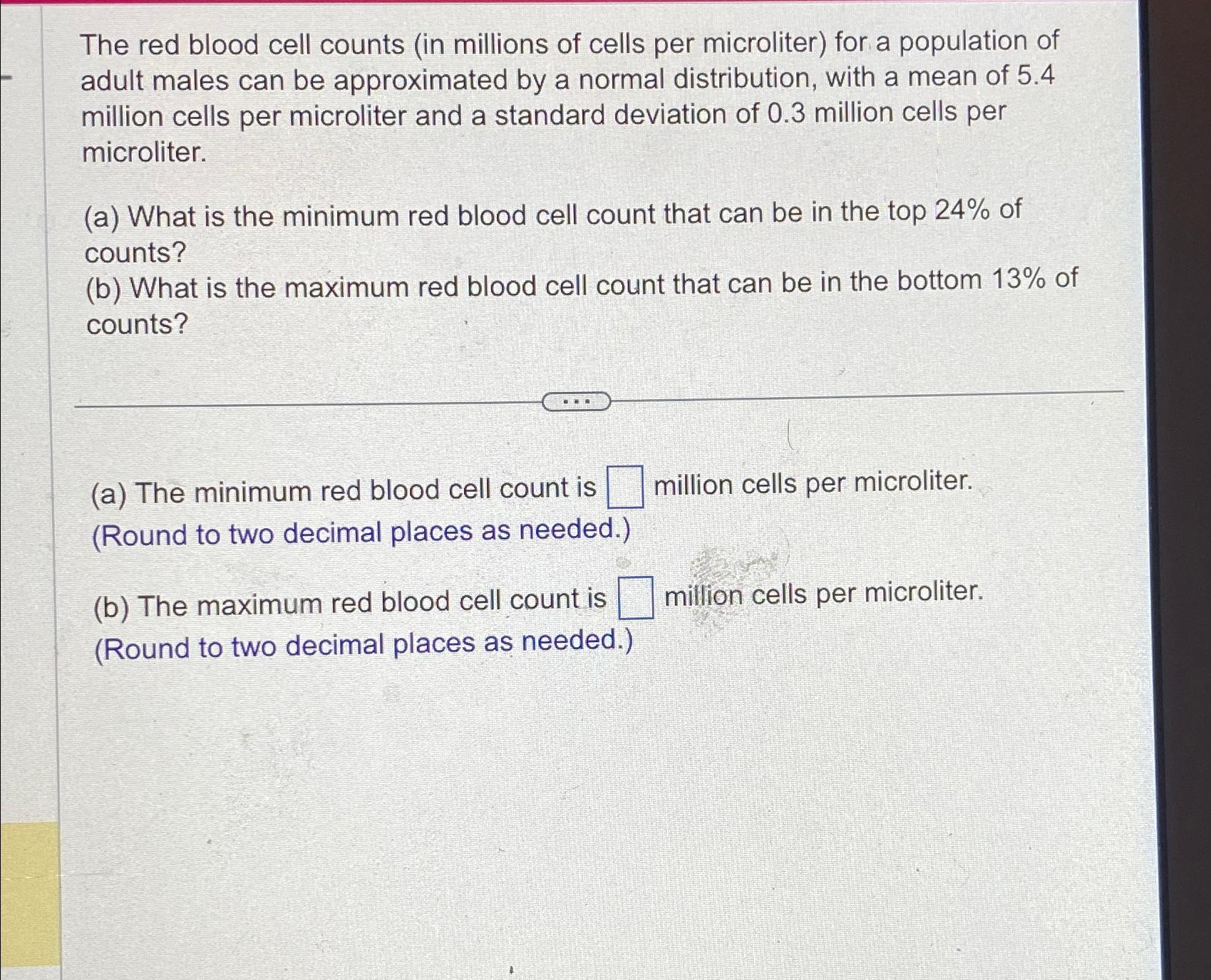 Solved The Red Blood Cell Counts In Millions Of Cells Per Chegg Com